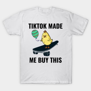 TikTok Made me Buy This Funny Skater Chick on a Skateboard Nice Shirt T-Shirt